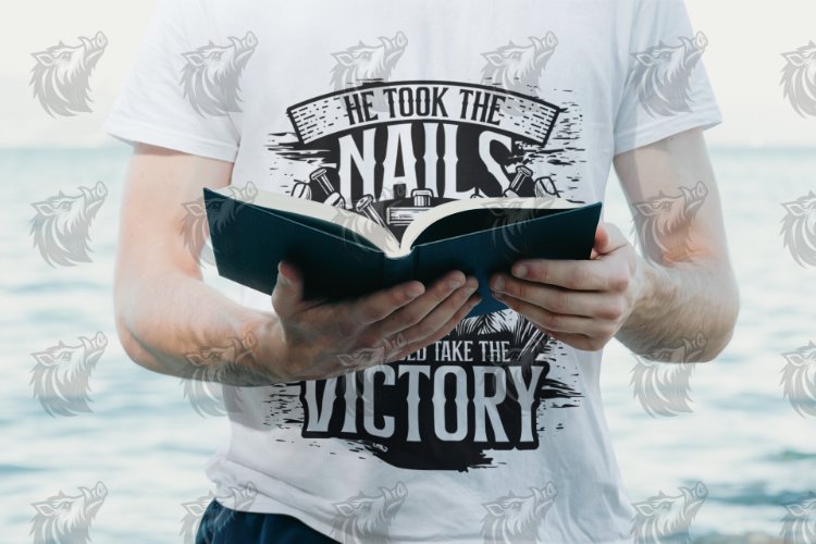 He Took The Nails So I Could Take The Victory T-Shirt Design